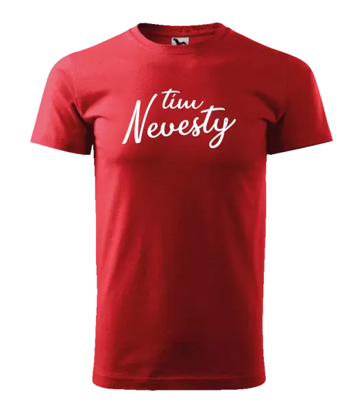 Pánske tričko Tím nevesty - nápis