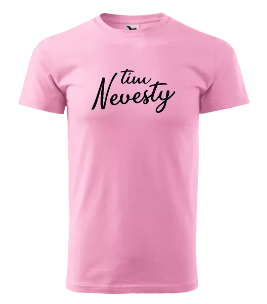 Pánske tričko Tím nevesty - nápis