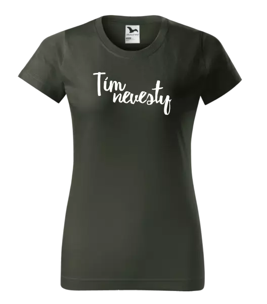 Dámske tričko Tím nevesty - nápis 2
