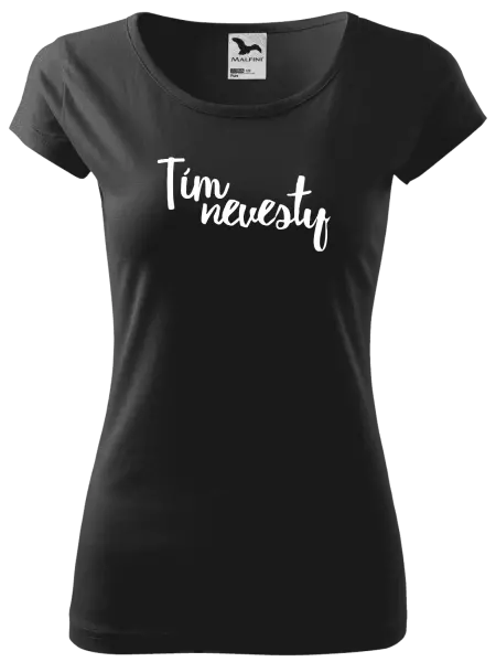 Dámske tričko Tím nevesty - nápis 2