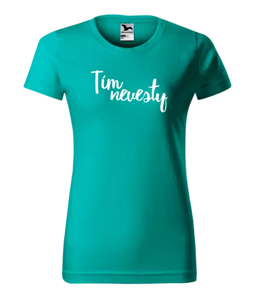Dámske tričko Tím nevesty - nápis 2