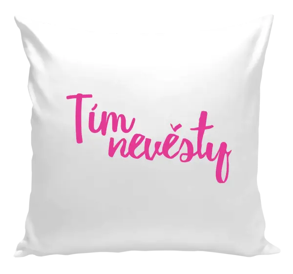 Vankúš Tím nevesty - nápis 2