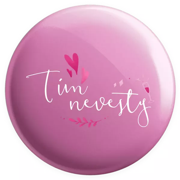 Placka Tím nevesty - srdiečka a lístočky