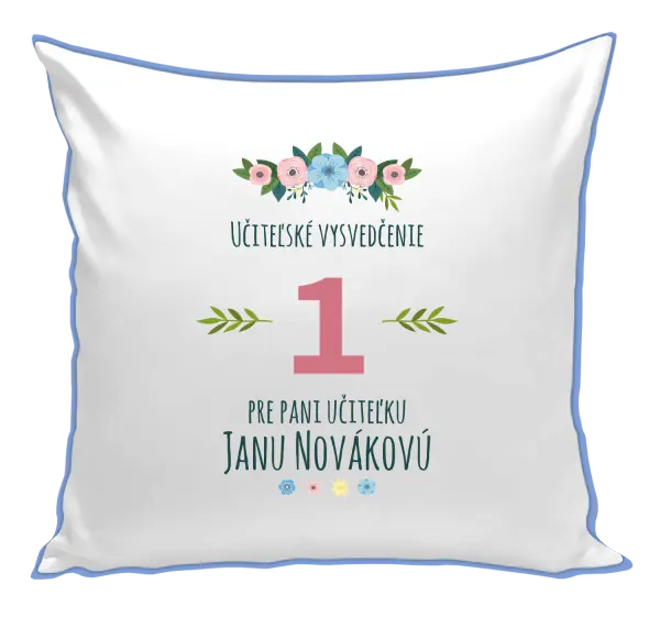 Vankúš Učiteľské vysvedčenie pre pani učiteľku