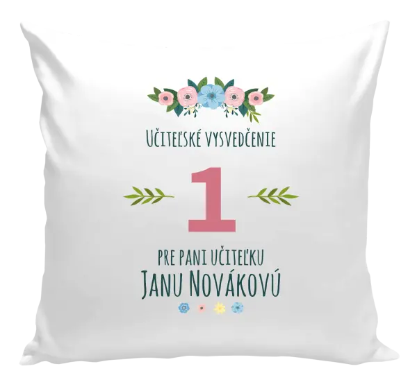 Vankúš Učiteľské vysvedčenie pre pani učiteľku