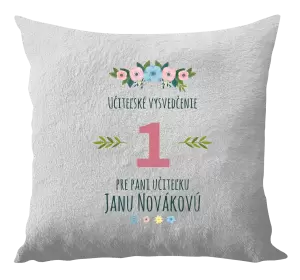 Vankúš Učiteľské vysvedčenie pre pani učiteľku