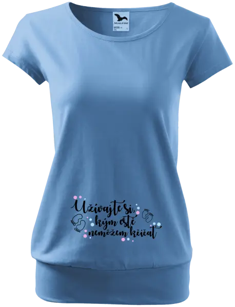 Tehotenské tričko Užívajte si, kým ešte nemôžem kričať