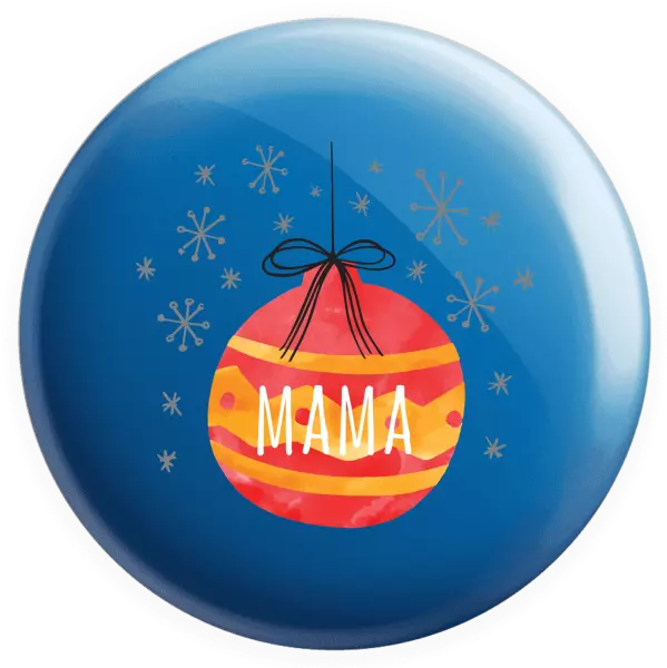 Placka Vianočná ozdoba - mama