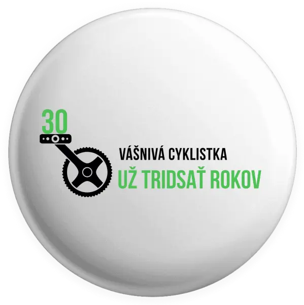 Placka Vášnivá cyklistka už x rokov