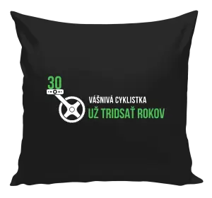 Vankúš Vášnivá cyklistka už x rokov