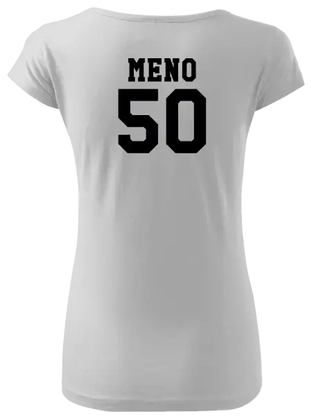 Dámske tričko Vek a meno