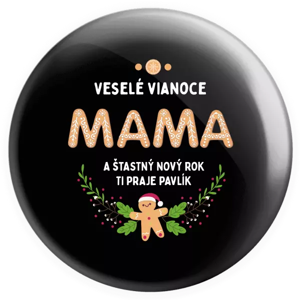 Placka Veselé Vianoce mami, perníček