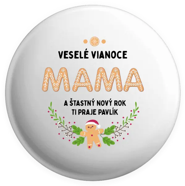 Placka Veselé Vianoce mami, perníček