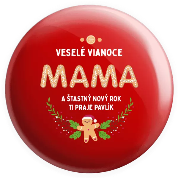 Placka Veselé Vianoce mami, perníček