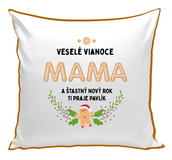 Vianočný vankúš Veselé Vianoce mami, perníček