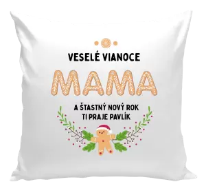 Vianočný vankúš Veselé Vianoce mami, perníček