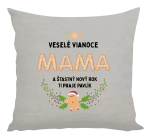 Vianočný vankúš Veselé Vianoce mami, perníček