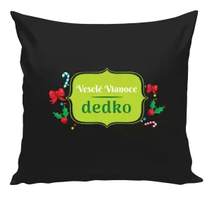 Vianočný vankúš Veselé Vianoce, dedko