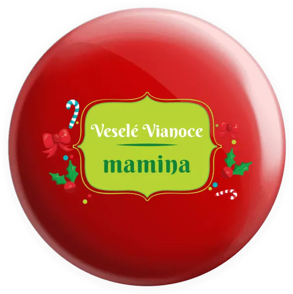 Placka Veselé Vianoce, mamina