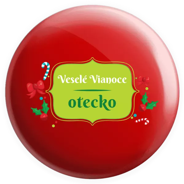 Placka Veselé Vianoce, otecko