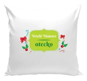Vianočný vankúš Veselé Vianoce, otecko