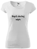 Dámske tričko Vlastný nápis
