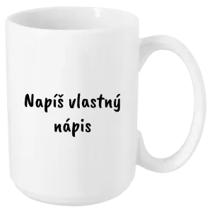 Hrnček Vlastný nápis