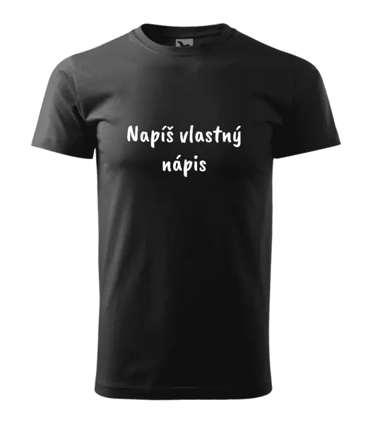 Pánske tričko Vlastný nápis