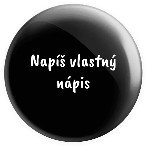 Placka Vlastný nápis
