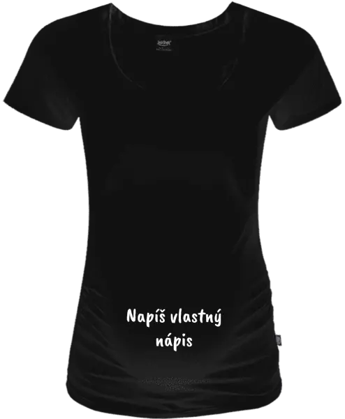 Tehotenské tričko Vlastný nápis