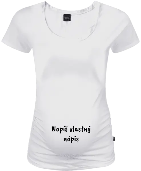 Tehotenské tričko Vlastný nápis