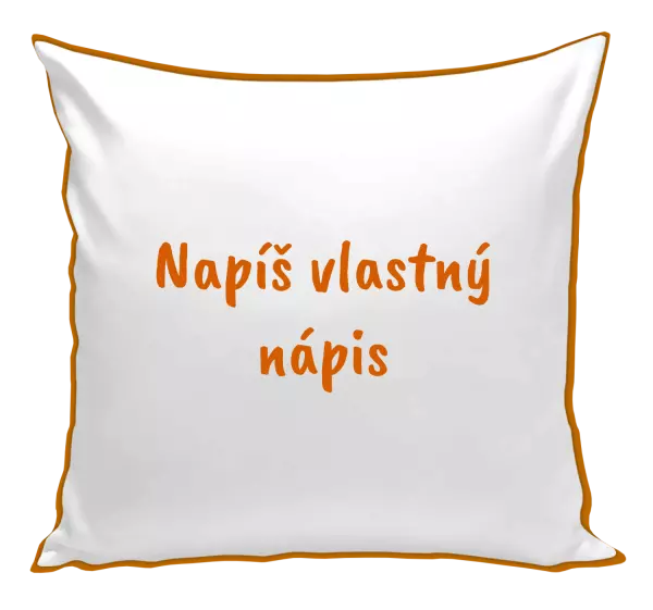 Vankúš Vlastný nápis
