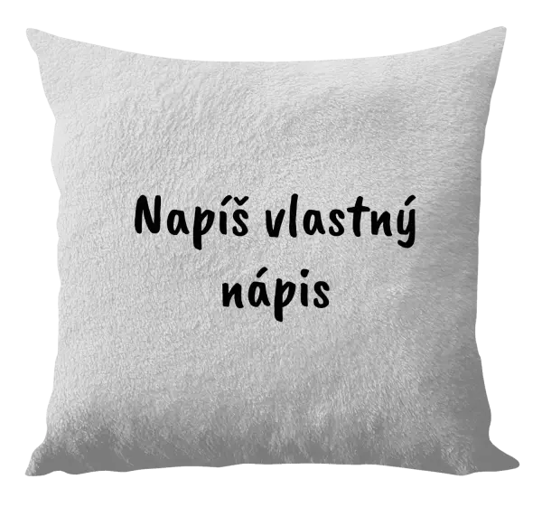 Vankúš Vlastný nápis