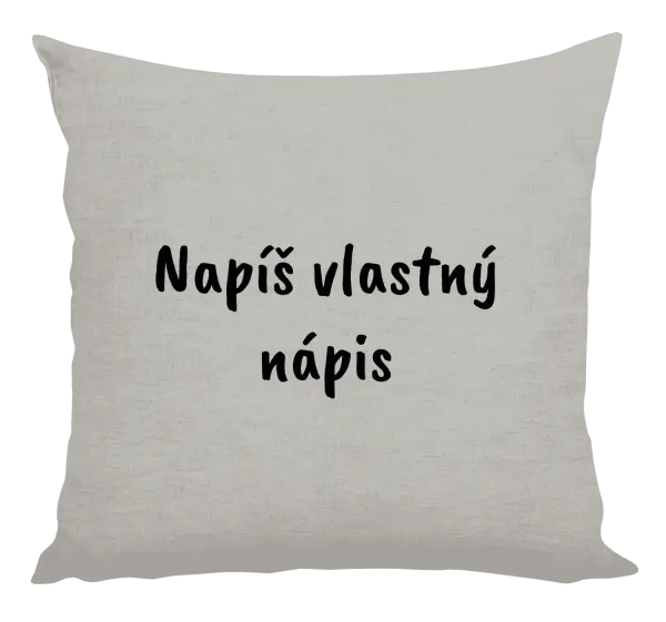 Vankúš Vlastný nápis