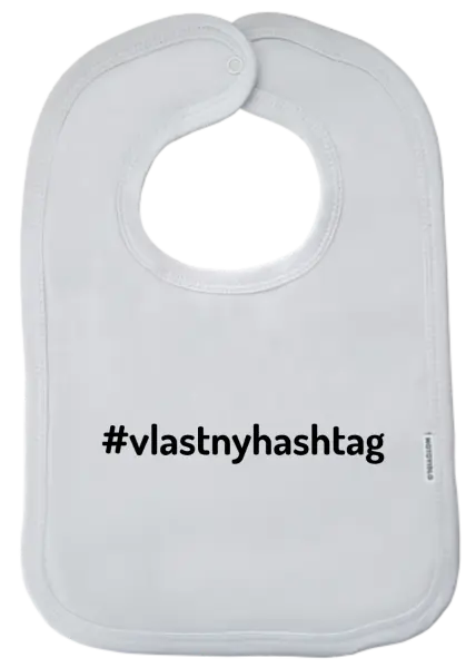 Detský podbradník Vlastný hashtag