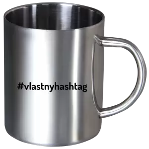 Nerezový hrnček Vlastný hashtag