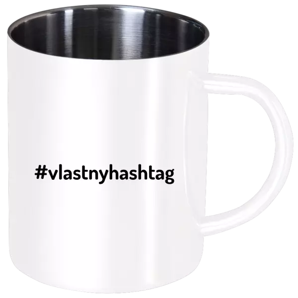 Nerezový hrnček Vlastný hashtag