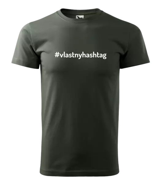 Pánske tričko Vlastný hashtag