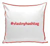 Vankúš Vlastný hashtag