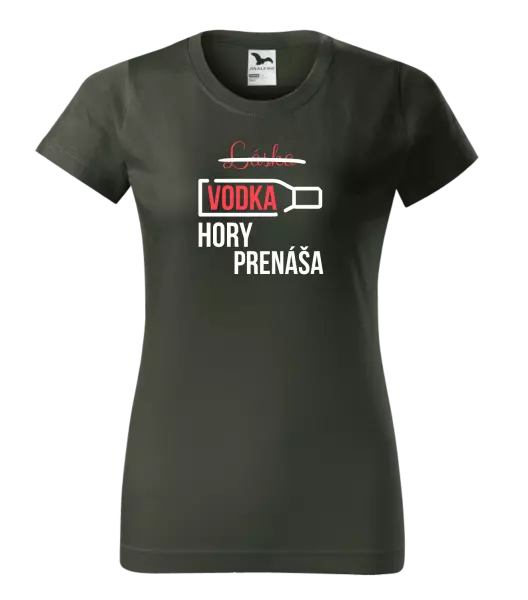 Dámske tričko Vodka hory prenáša