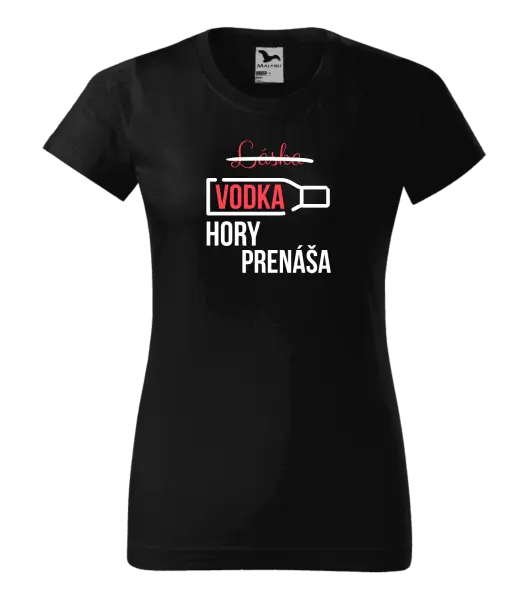 Dámske tričko Vodka hory prenáša