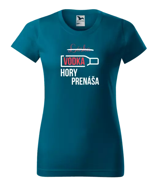 Dámske tričko Vodka hory prenáša