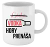 Hrnček Vodka hory prenáša
