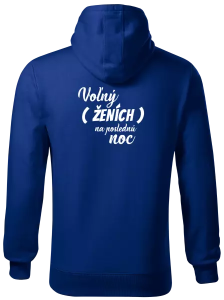 Pánska mikina Voľný ženích na poslednú noc