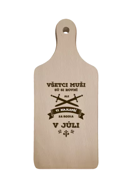 Doštička Všetci muži sú si rovní. Tí najlepší sa rodia v ...