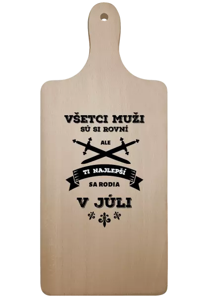 Doštička Všetci muži sú si rovní. Tí najlepší sa rodia v ...