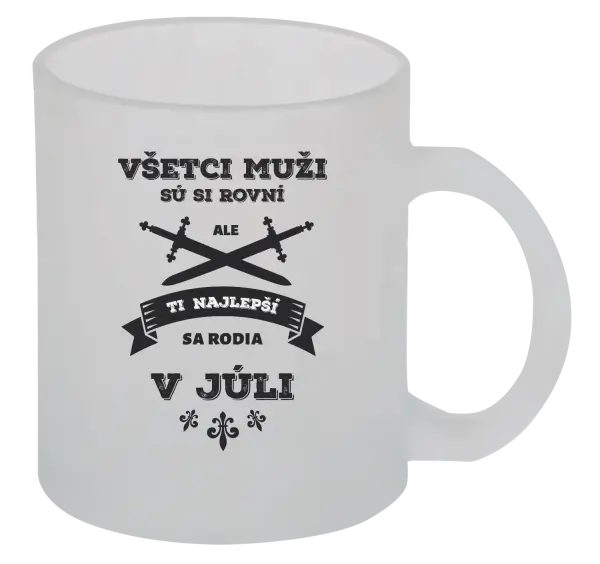 Hrnček Všetci muži sú si rovní. Tí najlepší sa rodia v ...