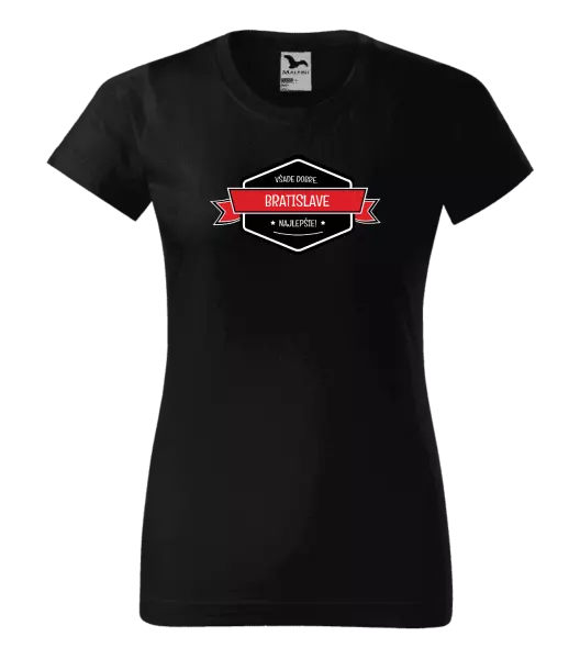 Dámske tričko Všade dobre v... najlepšie