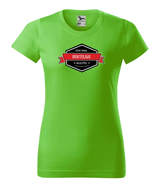 Dámske tričko Všade dobre v... najlepšie