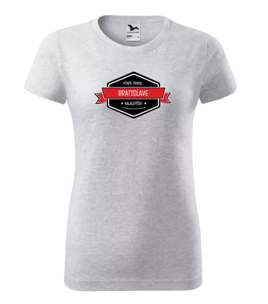 Dámske tričko Všade dobre v... najlepšie